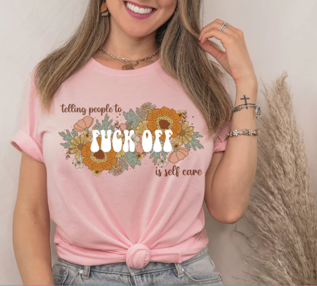 Telling People to Fuck off Is Self Care